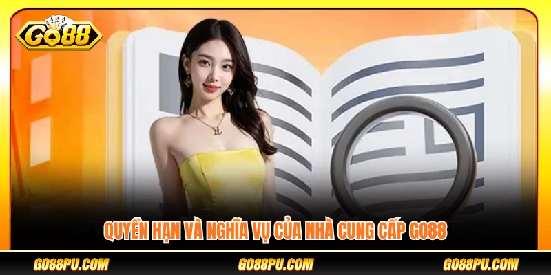 Quyền lợi và trách nhiệm của đơn vị vận hành GO8