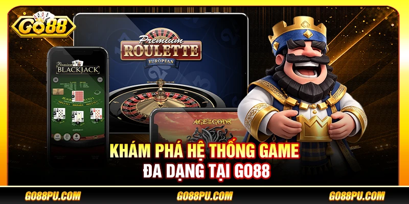 Khám phá hệ thống game đa dạng tại GO88