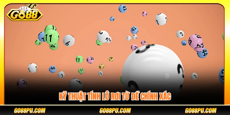 Mẹo chơi xổ số xác định lô rơi từ kết quả đề