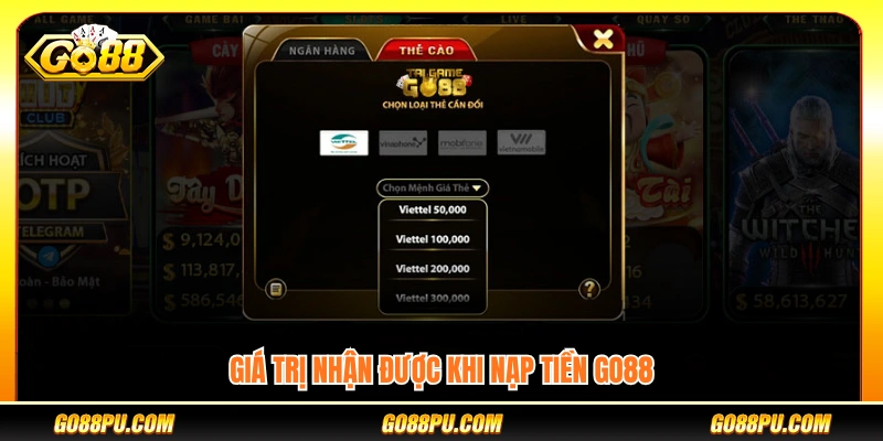 Những quyền lợi khi nạp tiền GO88