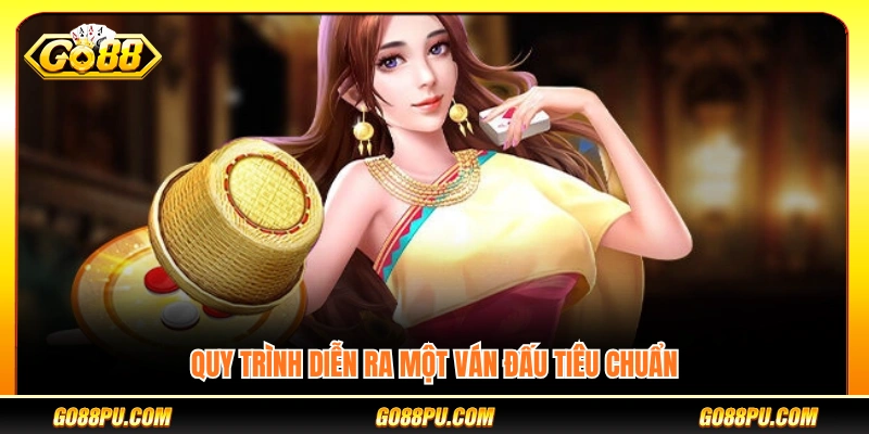 Các bước diễn ra một ván chơi