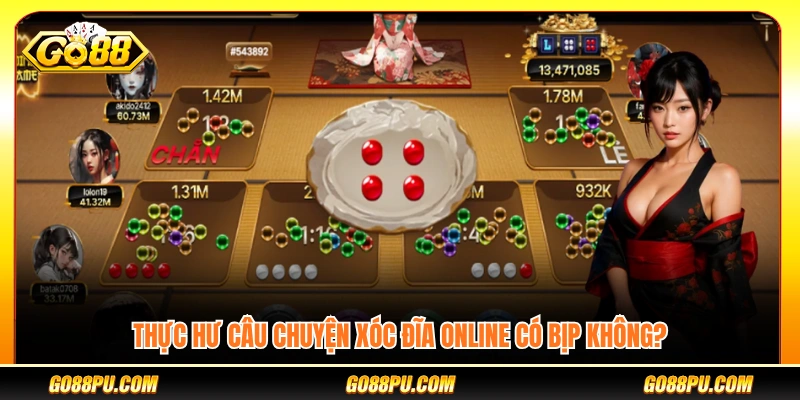 Xóc đĩa online có bịp không – sự thật là gì?